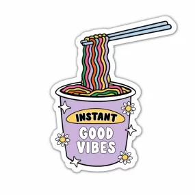 Instant Good Vibes | Sticker